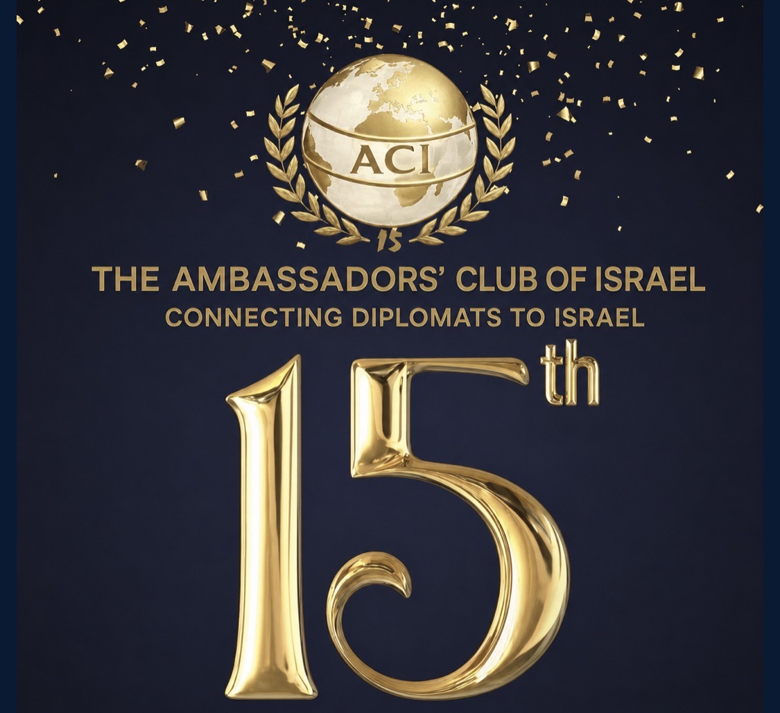 ACI — 15th anniversary, connecting diplomats to Israel